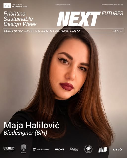 Maja Halilović, biodesigner, speaker at the Bodies, Identity and Materials conference